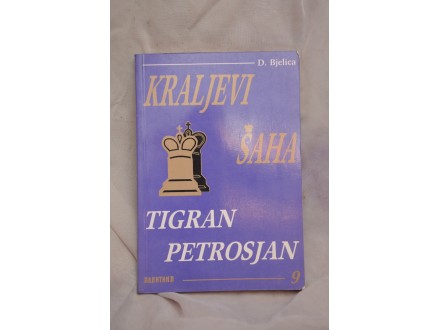 Kraljevi saha - Tigran Petrosjan