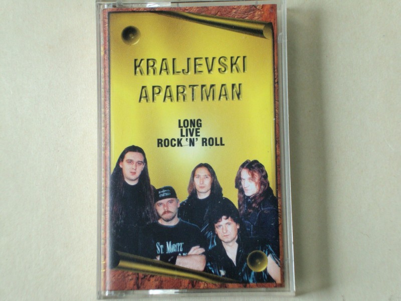 Kraljevski Apartman - Long Live Rock`n`Roll