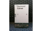Kratki rezovi - Raymond Carver