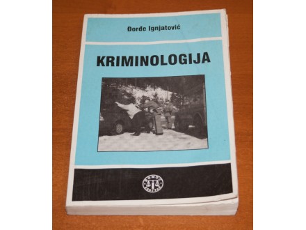 Kriminologija, Đorđe Ignjatović