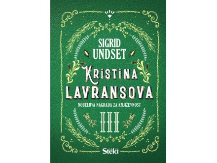 Kristina Lavransova III - Krst - Sigrid Undset