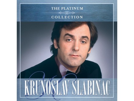 Krunoslav Slabinac ‎– The Platinum Collection