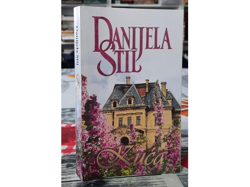 Kuća - Danijela Stil