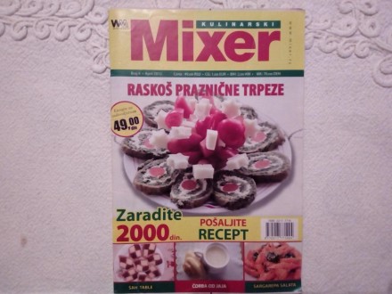 Kulinarski Mixer - Broj 4 - April 2012.