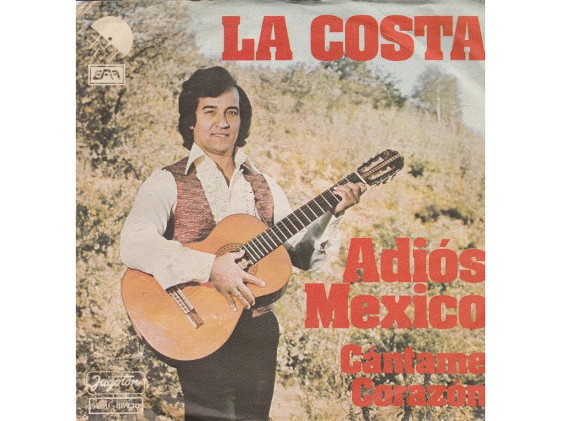 LA COSTA - Adios Mexico