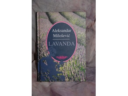 LAVANDA - Aleksandar Milošević