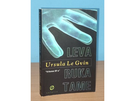 LEVA RUKA TAME Ursula Le Gvin