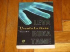 LEVA RUKA TAME - Ursula Legvin