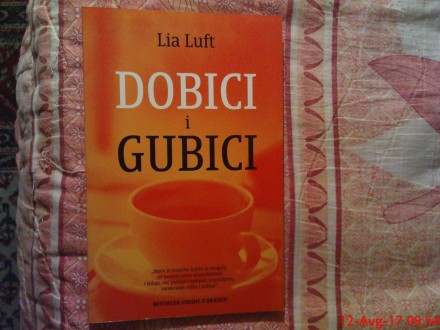 LIA LUFT   -  DOBICI  I  GUBICI