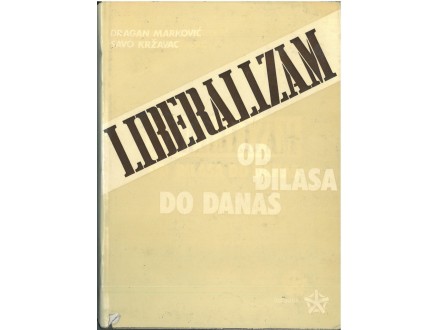 LIBERALIZAM OD DJILASA DO DANAS 1-2