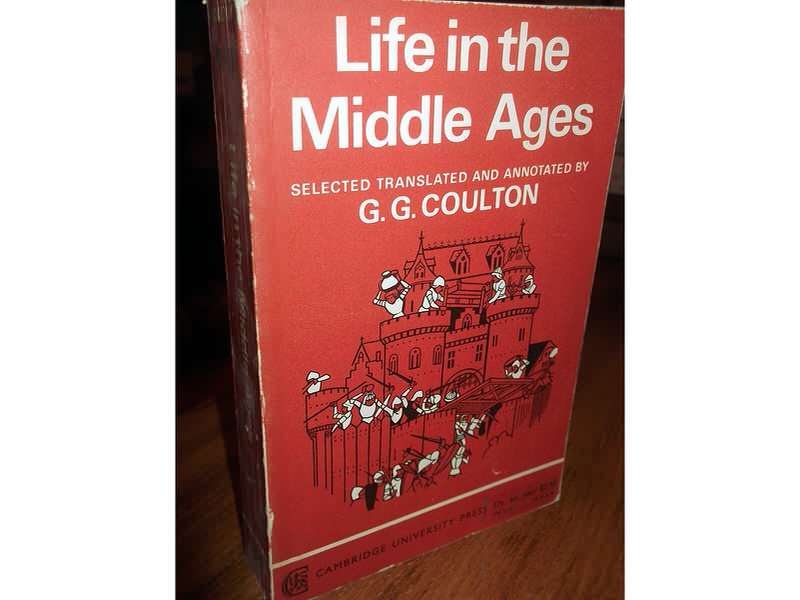LIFE IN THE MIDDLE AGES (III-IV) - G.G. Coulton