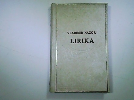 LIRIKA -Vladimir Nazor- slovo ljubve Bg.1981