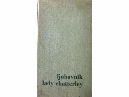LJUBAVNIK LADY CHATTERLEY  -  D. H. Lawrence