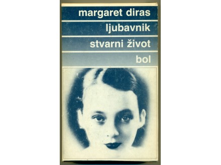 LJUBAVNIK/STVARNI ŽIVOT/BOL (romani) Margaret Diras