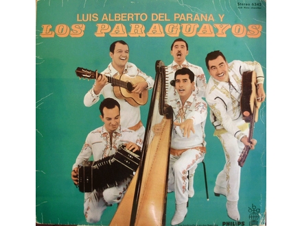 LOS PARAGUAYOS - LUIS ALBERTO DEL PARANA Y