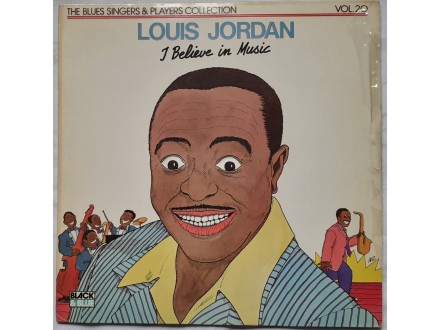 LOUIS  JORDAN  -  I  BELIEVE  IN  MUSIC