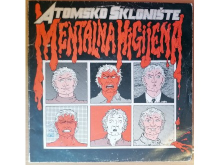LP ATOMSKO SKLONIŠTE - Mentalna higijena (1982) G+/VG-