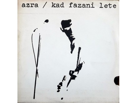 LP: AZRA - KAD FAZANI LETE