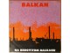 LP BALKAN - Na brdovitom Balkanu (`83) VG+, veoma dobra slika 1