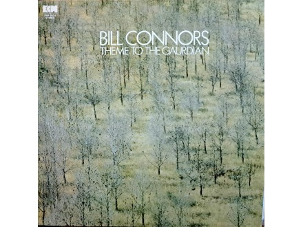 LP: BILL CONNORS - THEME TO THE GAURDIAN (PROMO JAPAN)