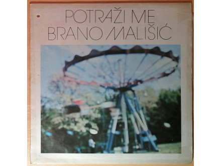 LP BRANO MALIŠIĆ - Potraži me (1983) odlična