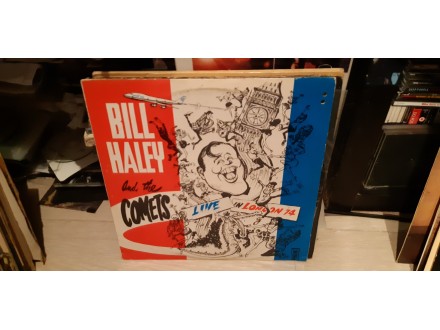 LP: Bill Haley And The Comets ‎– Live In London `74