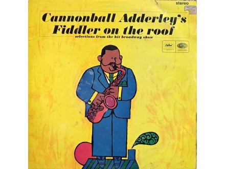 LP: CANNONBALL ADDERLEY - FIDDLER ON THE ROOF (UK PRESS