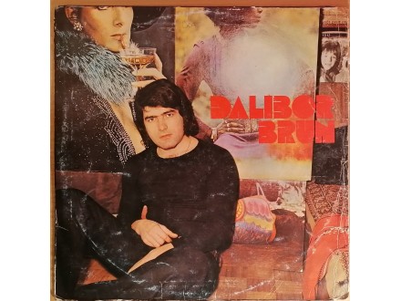 LP DALIBOR BRUN - I album (Voljenoj), 1973