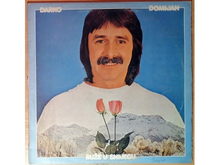 LP DARKO DOMIJAN - Ruže u snijegu (1982) 1. press, VG-