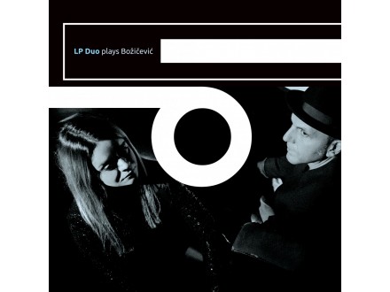 LP Duo, Ivan Božičević – LP Duo Plays Božičević