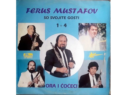 LP: FERUS MUSTAFOV - ORA I ČOČECI