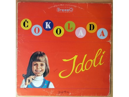 LP IDOLI - Čokolada (1983) 1. press, VG+/G+, vrlo dobra