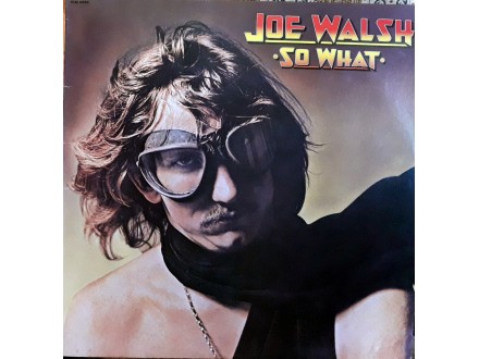 LP: JOE WALSH - SO WHAT (JAPAN PRESS)