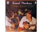 LP KEMAL MONTENO - Muziko, ljubavi moja (1973)