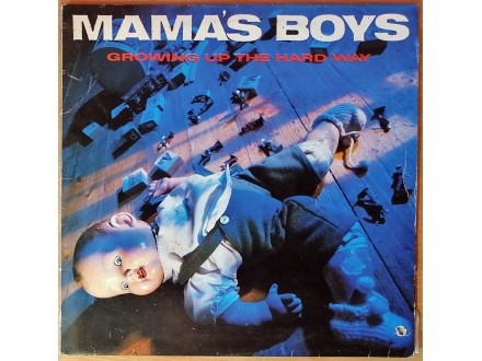 LP MAMA`S BOYS - Growing Up The Hard Way (1988) MINT