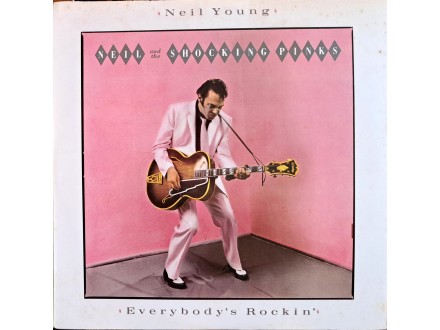 LP: NEIL YOUNG - EVERYBODY`S ROCKIN` (JAPAN PRESS)