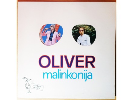 LP OLIVER - Malinkonija (1978) 6. pressing, PERFEKTNA
