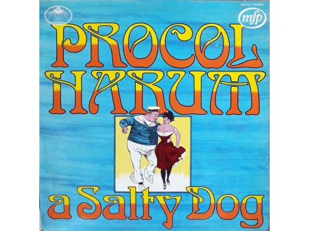 LP: PROCOL HARUM - A SALTY DOG (UK PRESS)