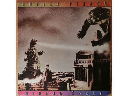 LP RIBLJA ČORBA - Buvlja pijaca (1982) VG+, veoma dobra