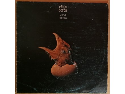 LP RIBLJA ČORBA - Mrtva priroda (1981) 2. press, G+/VG