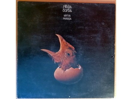 LP RIBLJA ČORBA - Mrtva priroda (1981) 5.press, VG-/VG+