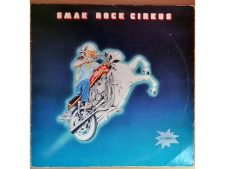LP SMAK - Rock cirkus (1980) 2. press, VG-/G+/VG+