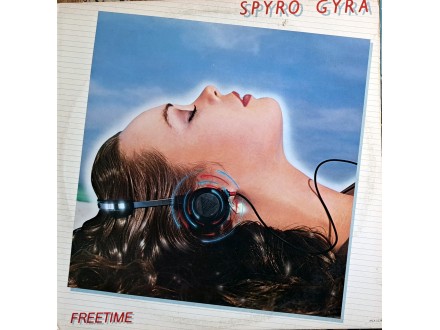 LP: SPYRO GYRA - FREETIME (US PRESS)