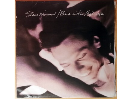 LP STEVE WINWOOD - Back In The High Life (1986) VG+
