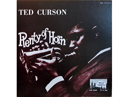 LP: TED CURSON - PLENTY OF HORN (JAPAN MONO PRESS)