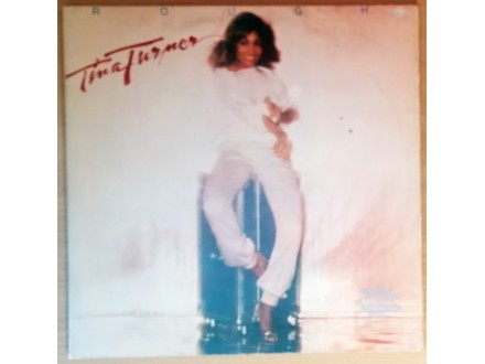 LP TINA TURNER - Rough (1979) 5. press, VG+/NM, ODLIČNA