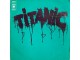 LP: TITANIC - TITANIC (EU PRESS) slika 1