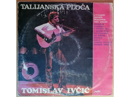 LP TOMISLAV IVČIĆ - Talijanska ploča (1983) 1. press, G