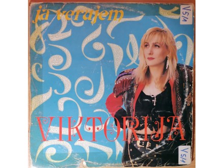 LP VIKTORIJA - Ja verujem (1990) VG-/G+