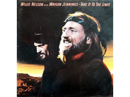 LP: WILLIE NELSON - TAKE IT TO THE LIMIT